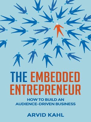 cover image of The Embedded Entrepreneur